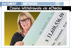 echeck casino withdrawals