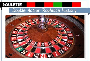 double action roulette history