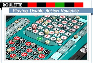 How to Play Double Action Roulette