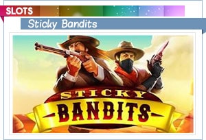 slots sticky bandits
